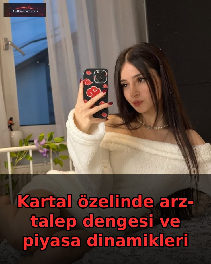 Kartal özelinde arz-talep dengesi ve piyasa dinamikleri