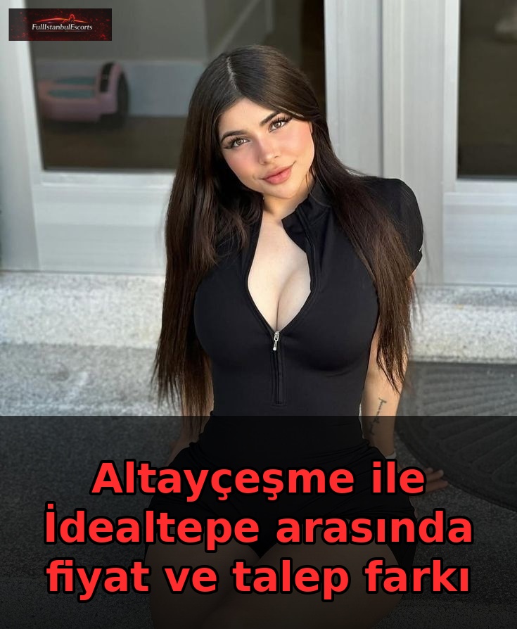 Altayçeşme ile İdealtepe arasında fiyat ve talep farkı
