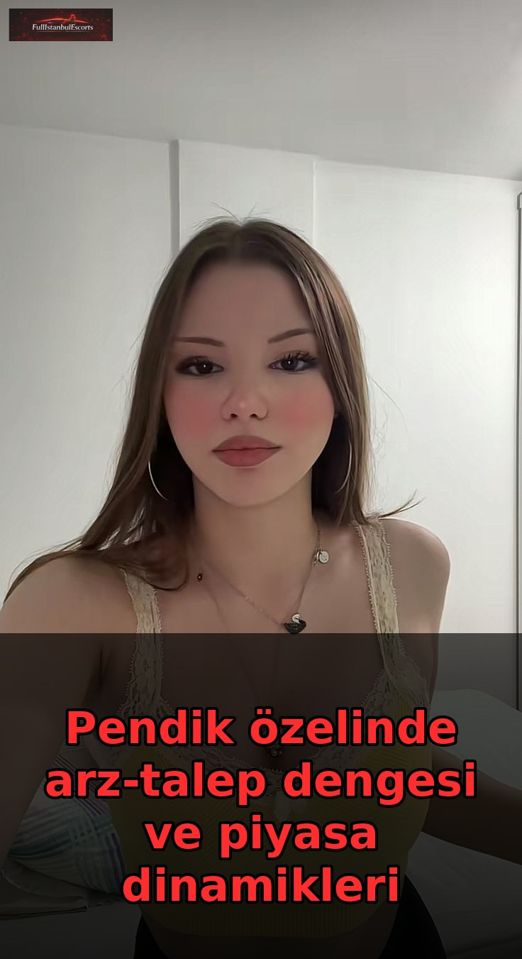 Pendik özelinde arz-talep dengesi ve piyasa dinamikleri
