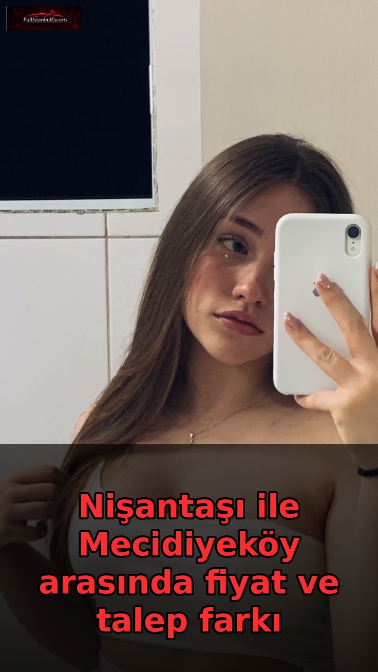 Nişantaşı ile Mecidiyeköy arasında fiyat ve talep farkı