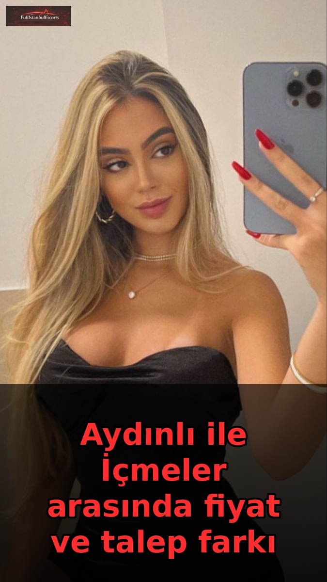 Aydınlı ile İçmeler arasında fiyat ve talep farkı